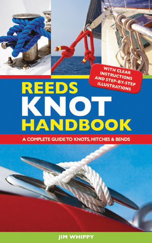 Reeds Knot Handbook by Jim Whippy 978 1 4081 3945 5 BUYING A YACHT NEW OR - photo 4