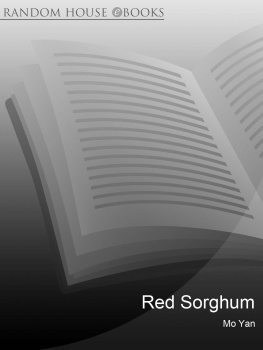 Mo Yan - Red Sorghum: A Novel of China