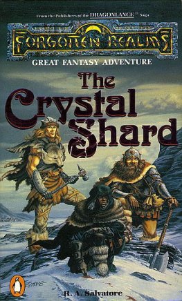 Robert Salvatore - The Crystal Shard