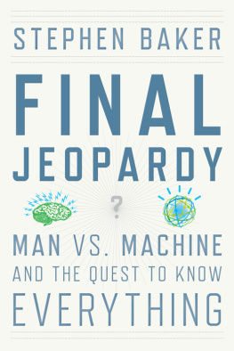 Stephen Baker - Final Jeopardy: Man vs. Machine and the Quest to Know Everything