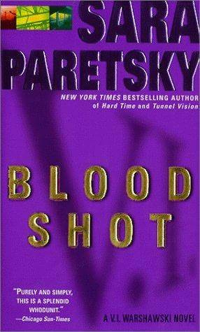 Sara Paretsky Blood Shot The fifth book in the VI Warshawski series - photo 1