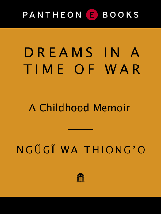 Also by Ngg wa Thiongo FICTION Wizard of the Crow Petals of Blood Weep Not - photo 1