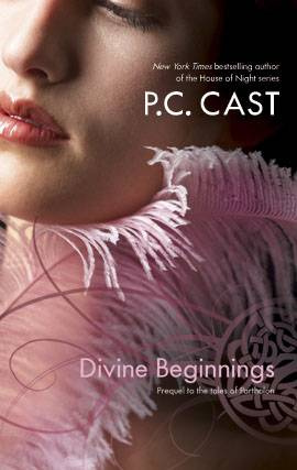 P C Cast Divine Beginnings Chapter One Aine liked the irony of using a - photo 1