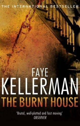 Faye Kellerman The Burnt House Book 16 in the Peter Decker and Rina Lazarus - photo 1