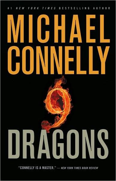 Michael Connelly 9 Dragons Book 14 in the Harry Bosch series 2009 PART ONE - photo 1