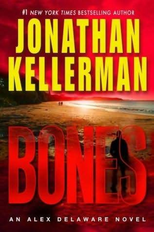 Jonathan Kellerman Bones Book 23 in the Alex Delaware serie 2008 To Lila - photo 1