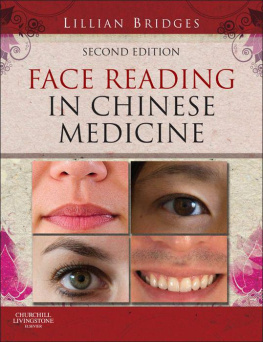 Lillian Bridges - Face Reading in Chinese Medicine, 2e