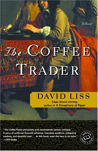 David Liss The Coffee Trader 1 It rippled thickly in the bowl dark and hot - photo 1