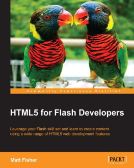 Matt Fisher HTML5 for Flash Developers
