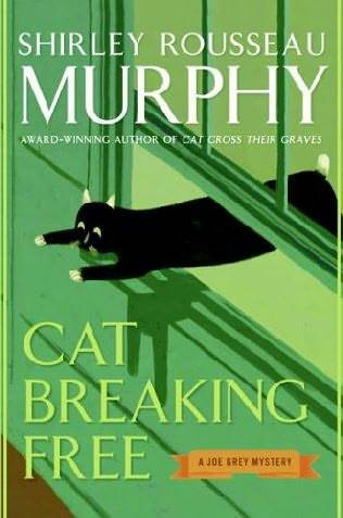 Shirley Rousseau Murphy Cat Breaking Free Book 11 in the Joe Grey series 2005 - photo 1