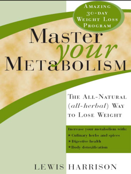 Lewis Harrison - Master Your Metabolism: The All-Natural