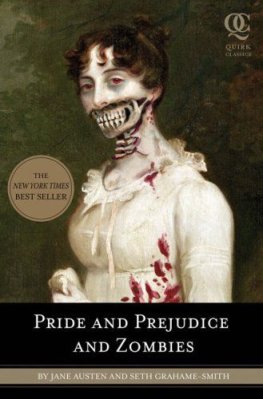 SETH GRAHAME-SMITH - PRIDE AND PREJUDICE AND ZOMBIES