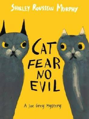 Shirley Rousseau Murphy Cat Fear No Evil The ninth book in the Joe Grey - photo 1