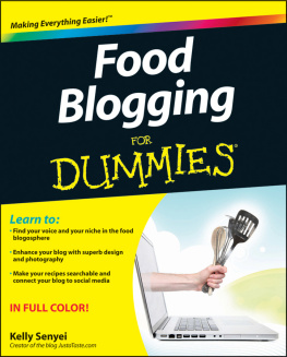 Kelly Senyei Food Blogging For Dummies