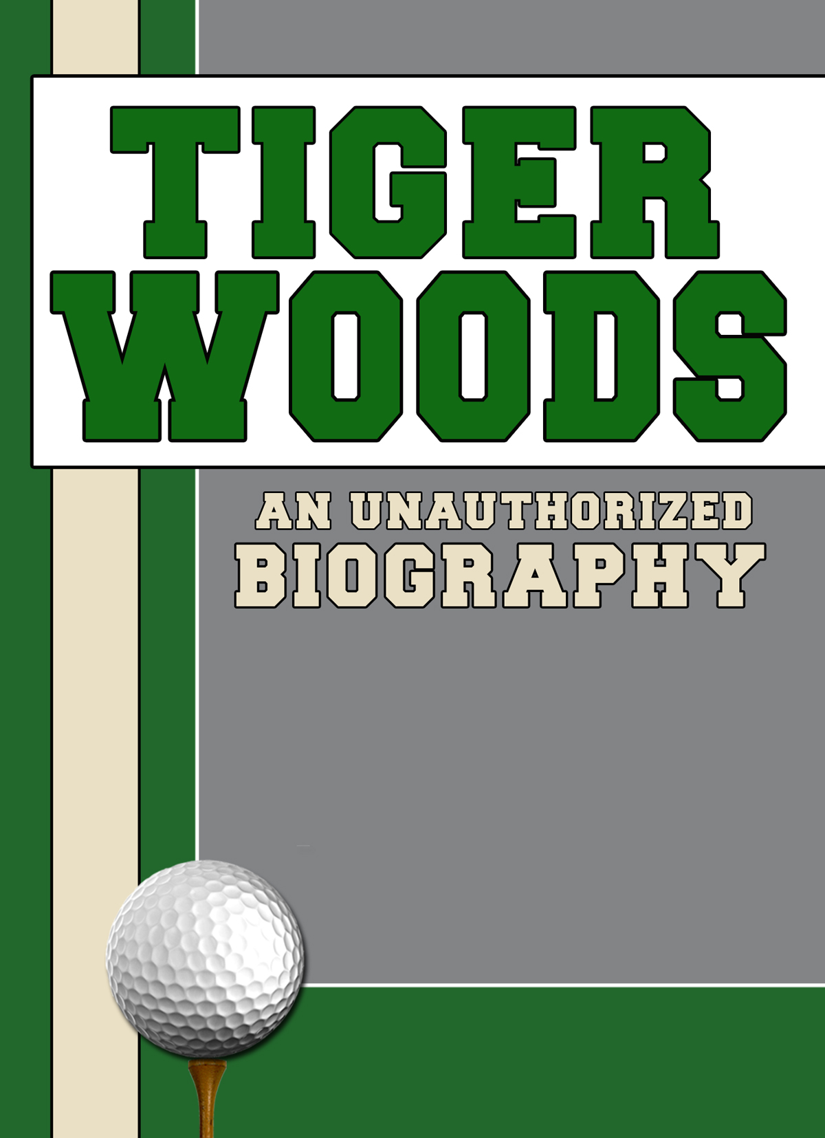 T IGER W OODS An Unauthorized Biography Copyright 2013 by Belmont - photo 1