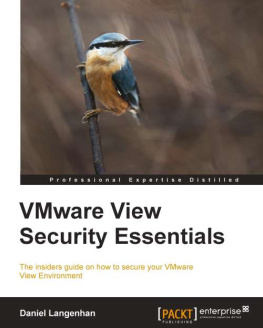 Daniel Langenhan - VMware View Security Essentials