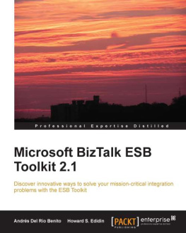 Andrés Del Río Benito - Microsoft BizTalk ESB Toolkit 2.1