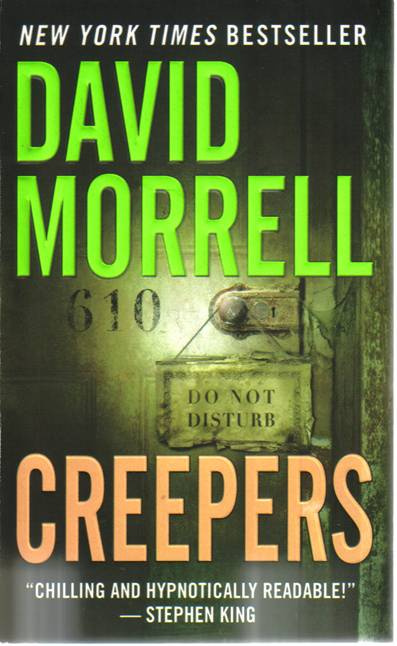 David Morrell Creepers A Bram Stoker Award Nominee To Jack Finney and Richard - photo 1