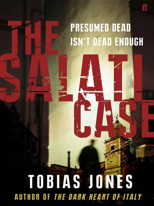 Tobias Jones The Salati Case For John Carnegie Monday I was looking for - photo 1