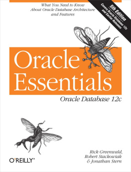 Rick Greenwald - Oracle Essentials: Oracle Database 12c