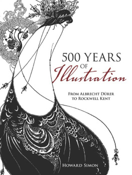 Howard Simon 500 Years of Illustration: From Albrecht Durer to Rockwell Kent