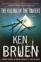 Ken Bruen The Killing of the Tinkers For Ed McBain and Bonnie and Joe - photo 1