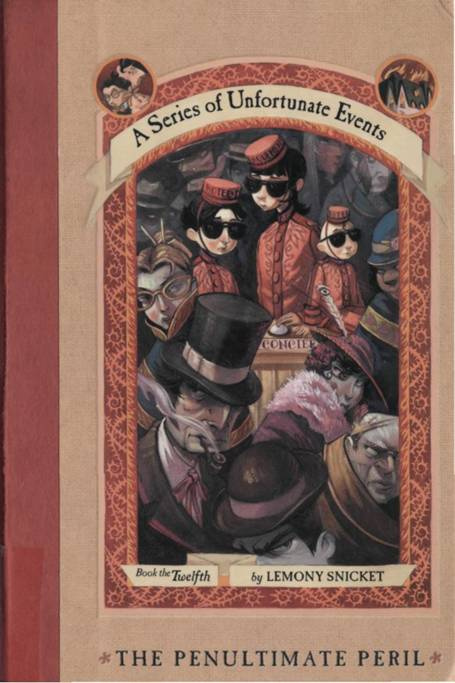 A Series of Unfortunate Events Book Twelve 2005 CHAPTER One Certain - photo 1