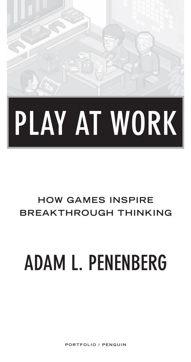 Play at Work How Games Inspire Breakthrough Thinking - image 2