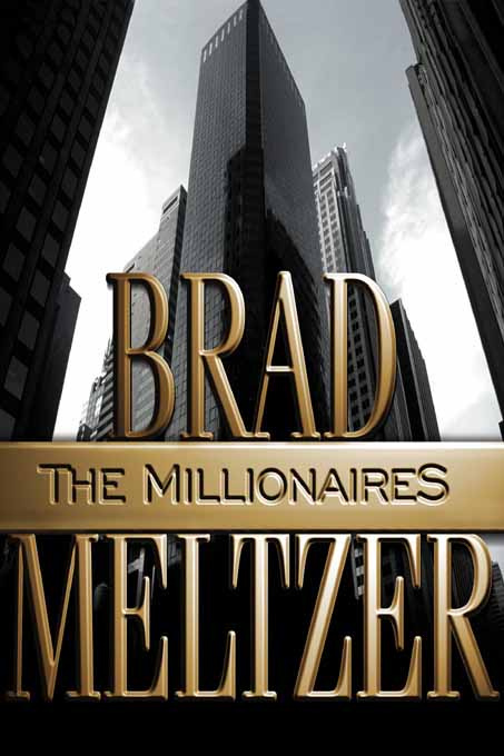 Brad Meltzer The Millionaires Copyright 2002 Song lyric from Absolutely Sweet - photo 1