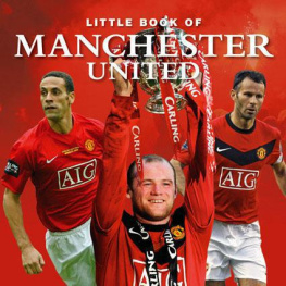 Ian Welch - Little Book of Manchester United