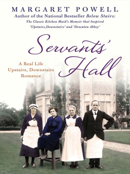 Margaret Powell Servants Hall: A Real Life Upstairs, Downstairs Romance