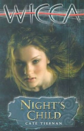 Nights Child Sweep series book 15 Cate Tiernan Prologue Three - photo 1