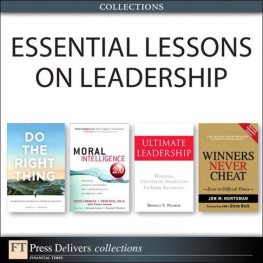 Jon Huntsman - Essential Lessons on Leadership
