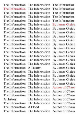 James Gleick - The information: a history, a theory, a flood