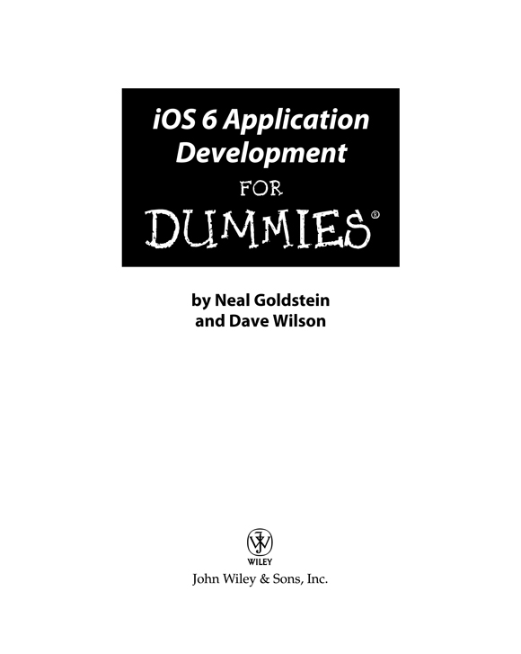 iOS 6 Application Development For Dummies Published by John Wiley Sons Inc - photo 2