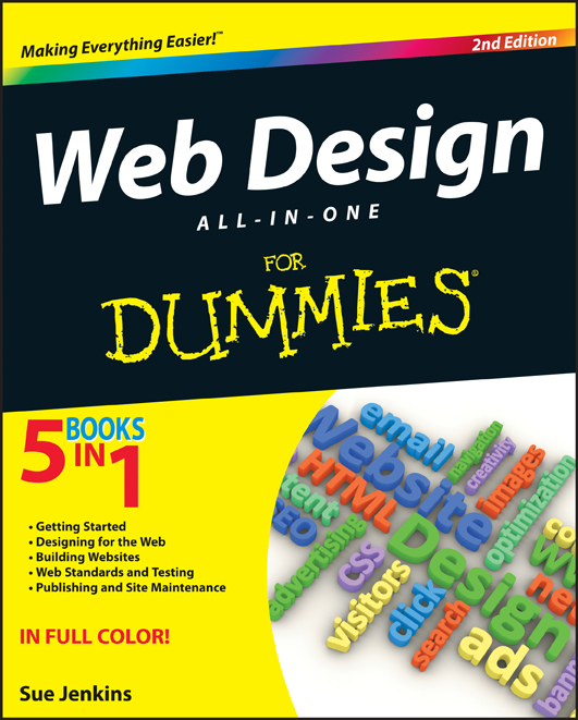 Web Design All-in-One For Dummies 2nd Edition by Sue Jenkins Web Design - photo 1