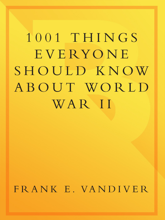 ALSO BY FRANK E VANDIVER IN THIS SERIES 1001 Things Everyone Should Know - photo 1