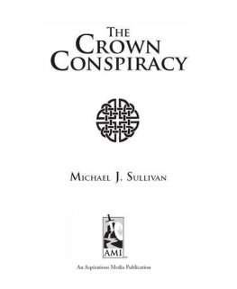 Michael Sullivan - The Crown Conspiracy