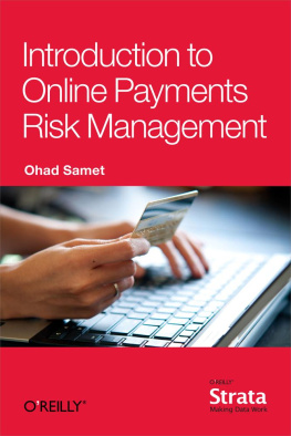 Ohad Samet Introduction to Online Payments Risk Management