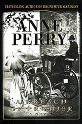 Anne Perry A Breach of Promise Book 9 in the William Monk series 1998 To - photo 1