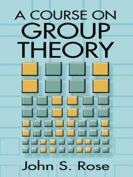 John S. Rose - A Course on Group Theory