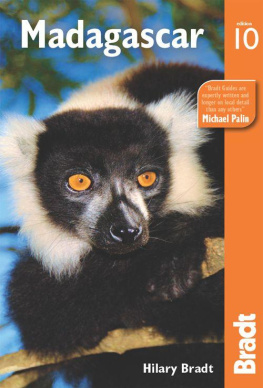 Hilary Bradt Madagascar, 10th: The Bradt Travel Guide