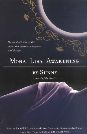 Mona Lisa Awakening Monre book 1 Sunny To my extraordinary editor - photo 1