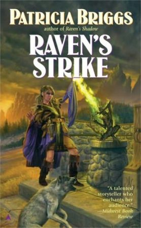 Ravens Strike Raven duology book 2 Patricia Briggs For evenings of song - photo 1