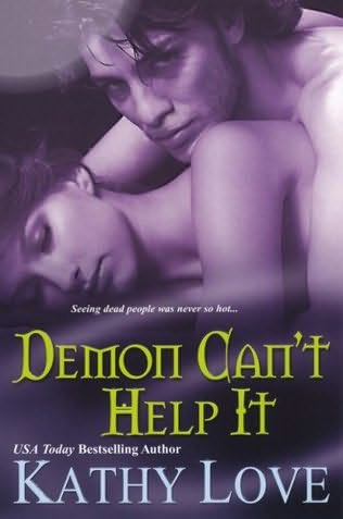 DEMON CANT HELP IT Kathy Love ACKNOWLEDGMENTS I always have very special - photo 1