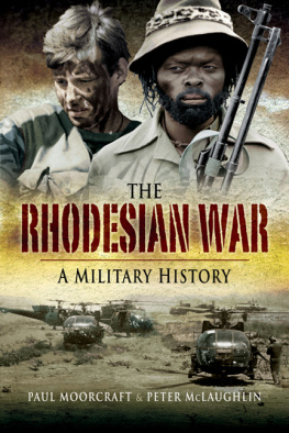 Paul Moorcroft and Peter McLaughlin - RHODESIAN WAR, THE