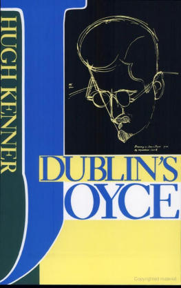 Hugh Kenner - Dublins Joyce