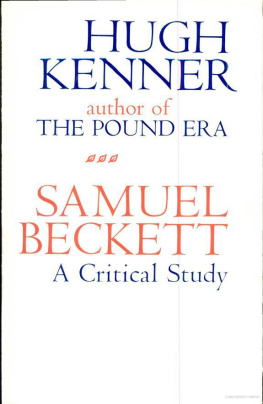 Hugh Kenner - Samuel Beckett: A Critical Study