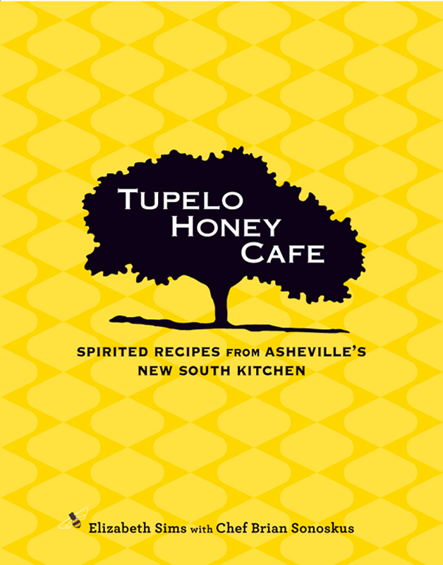 TUPELO HONEY CAFE Text copyright 2011 Tupelo Honey Cafe Photography copyrigh - photo 1