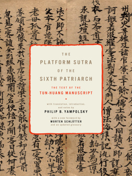 Philip Yampolsky - The Platform Sutra of the Sixth Patriarch